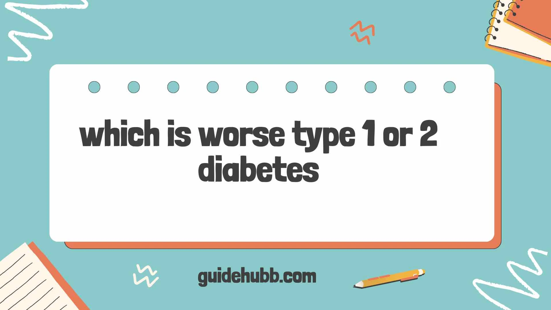 which is worse type 1 or 2 diabetes