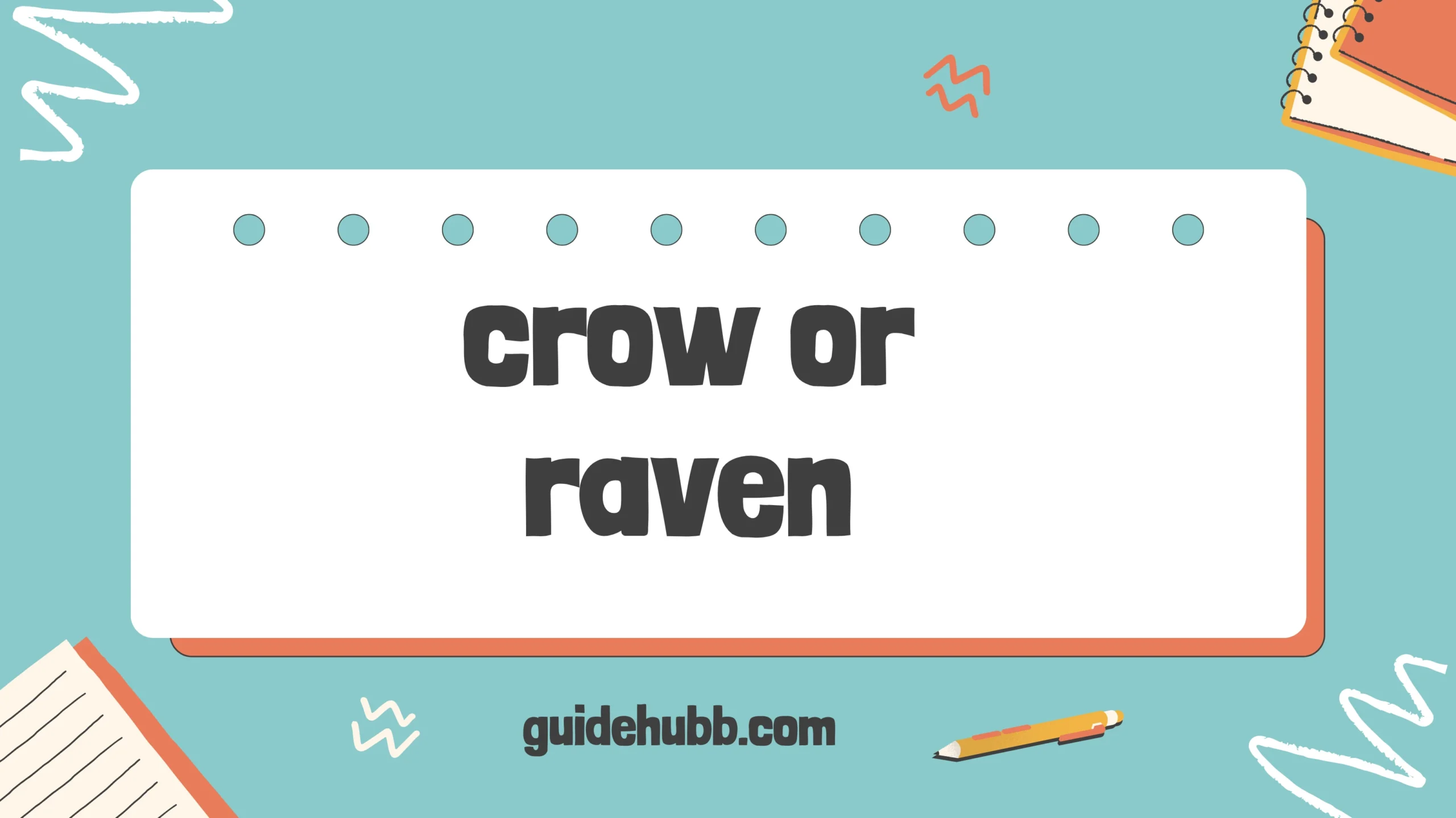crow or raven