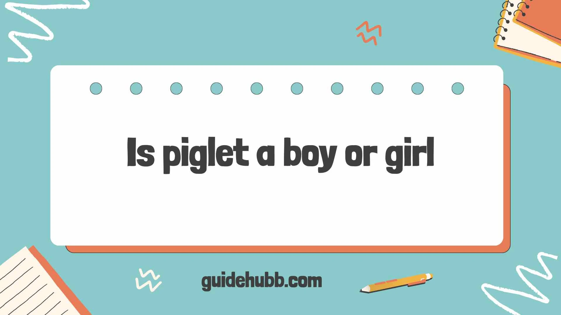 is piglet a boy or girl