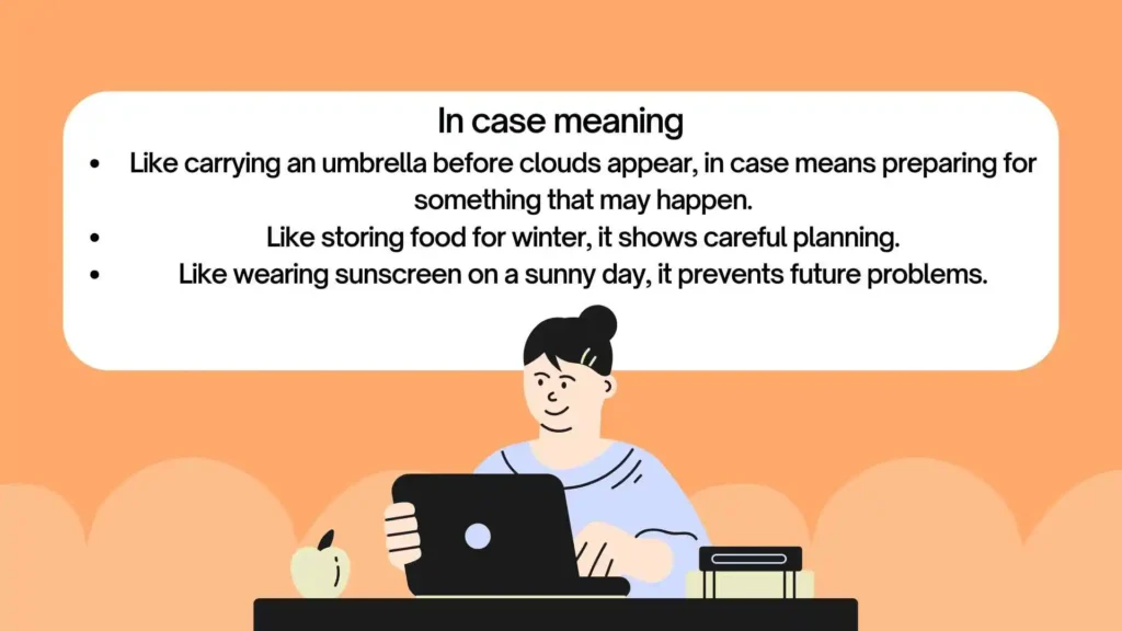 in case or incase