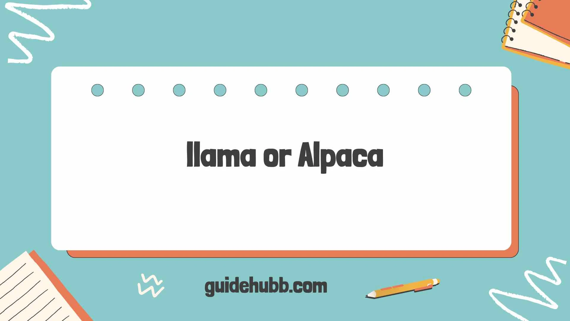 llama or alpaca