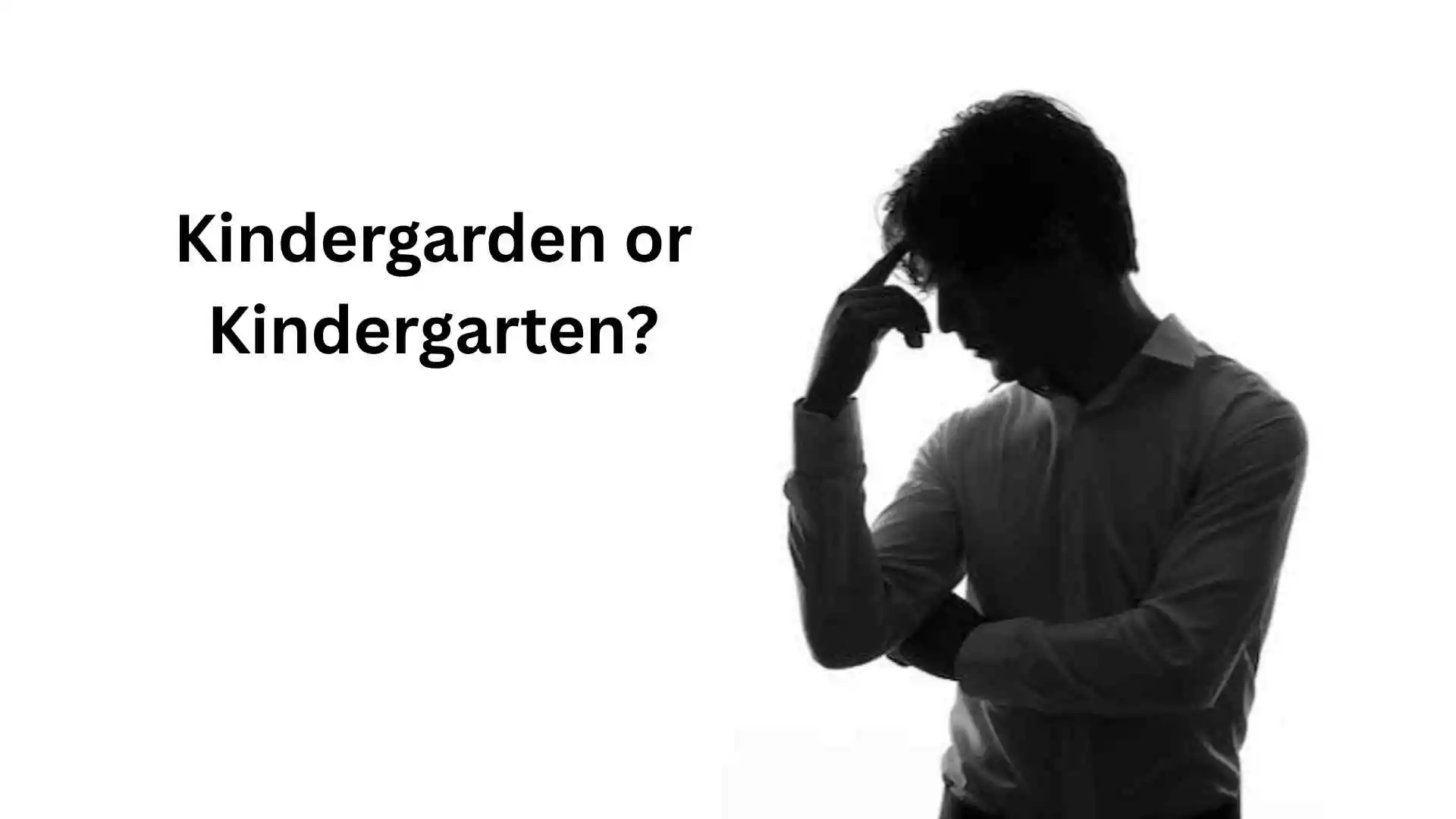 kindergarden or kindergarten