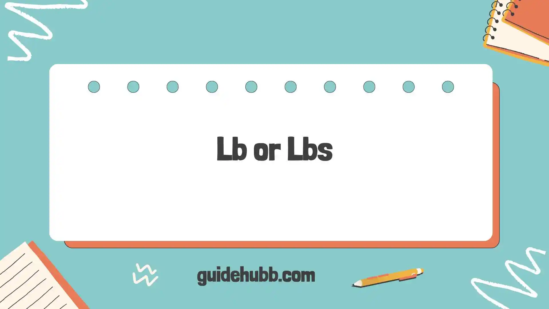 lb or lbs