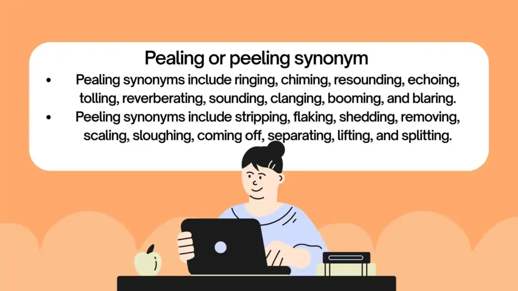 pealing or peeling