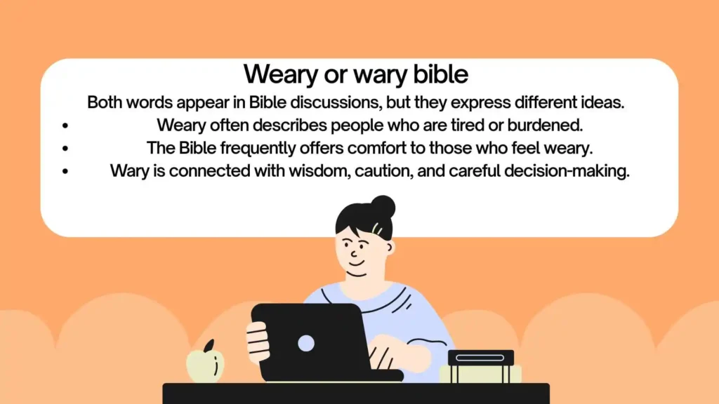 weary or wary