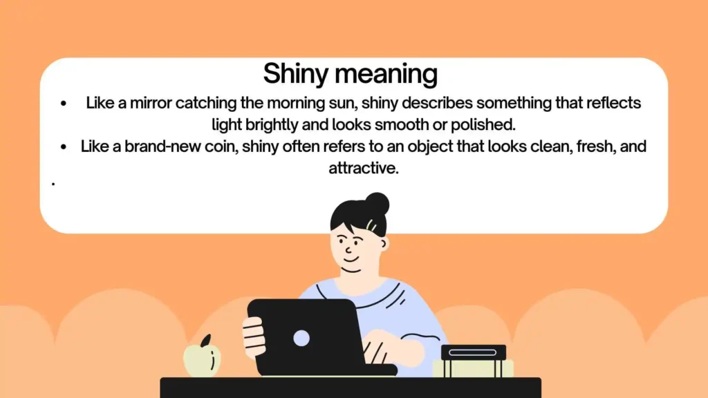 shinny or shiny
